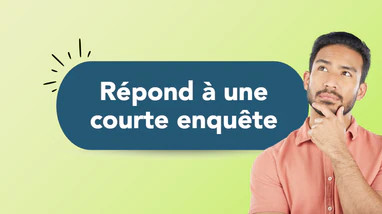 Ton avis nous intéresse ! 📝