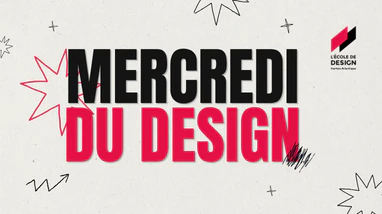Mercredi du design ( Laval)