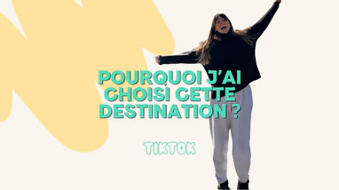 Pourquoi j’ai choisi cette destination ? - TikTok