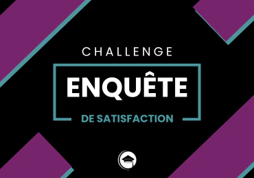 Enquête de Satisfaction Study Experience